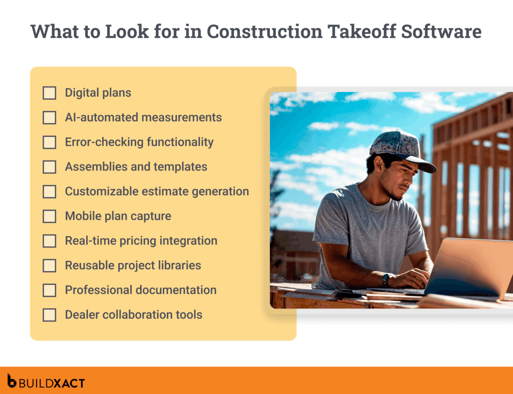 A checklist of features to consider when choosing construction takeoff software.